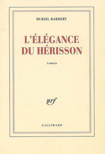 Livre L'élégance du hérisson (Muriel Barbery) (Livre d'occasion) - ISBN 2070780937