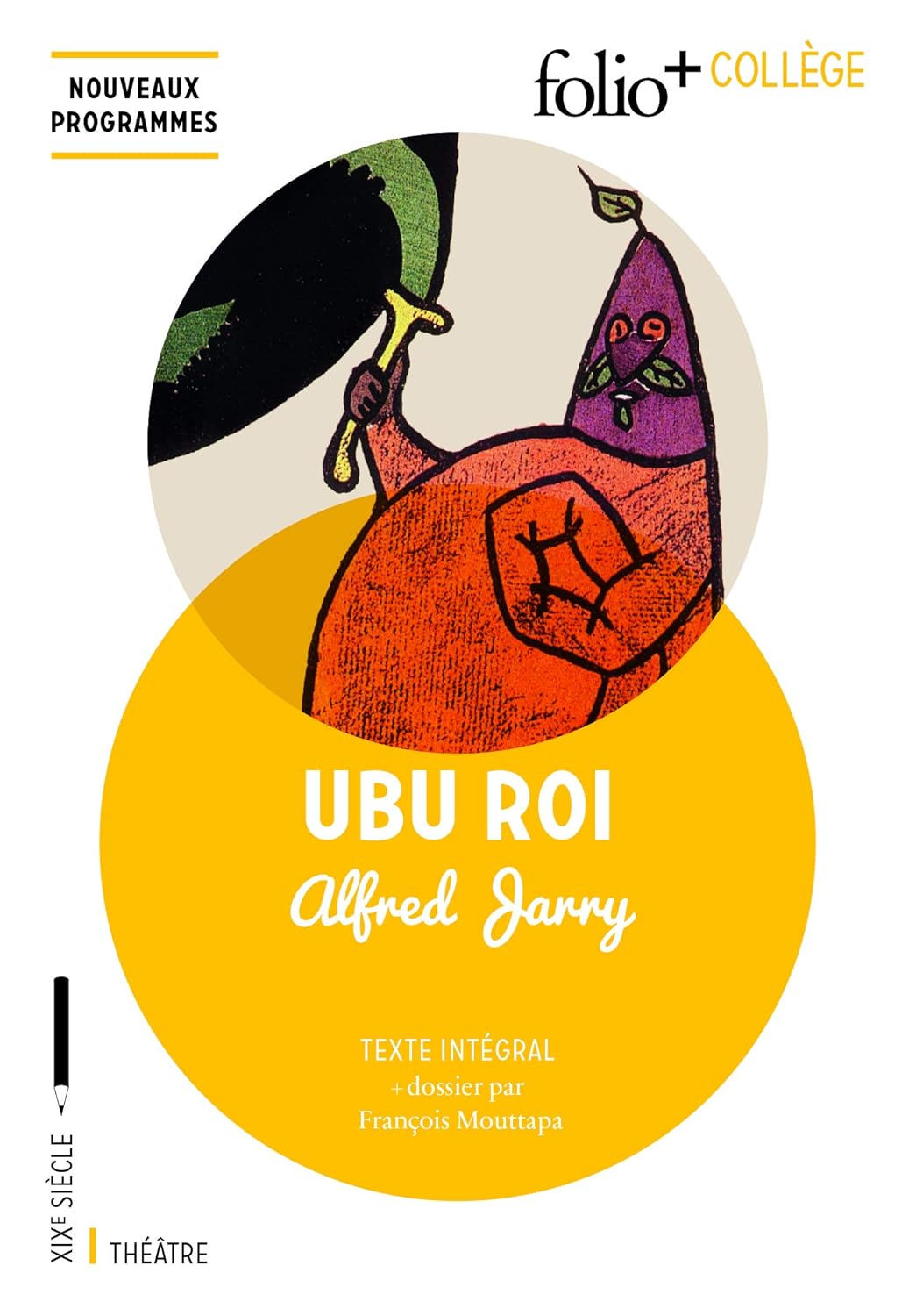 Livre Ubu roi - Alfred Jarry (Livre neuf) - ISBN 2072834864