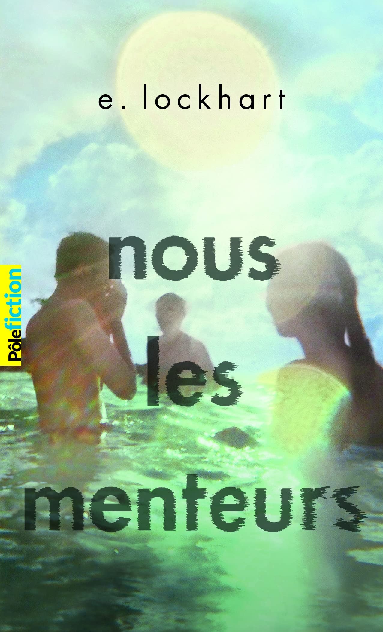 Livre Nous les menteurs - E. Lockhart (Livre d'occasion) - ISBN 2075099111