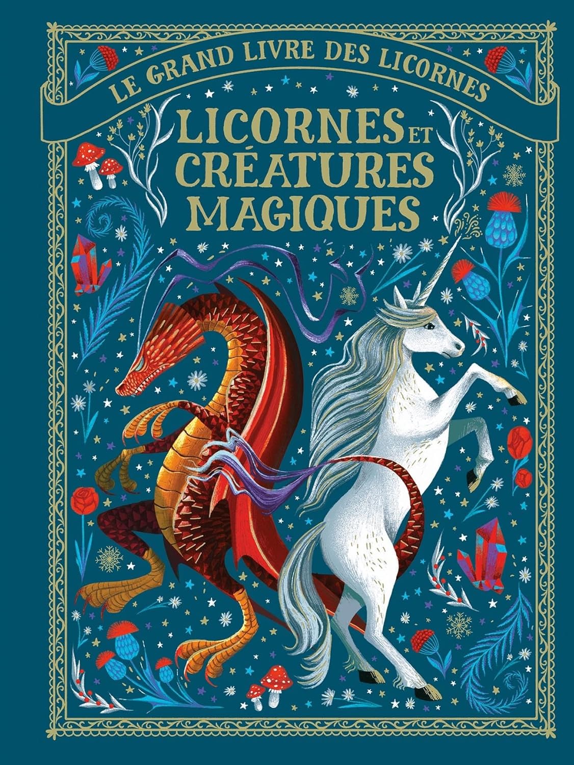 Livre Licornes et créatures magiques (Livre d'occasion) - ISBN 2075159718