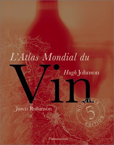 Livre L'atlas mondial du vin - Hugh Johnson (Livre d'occasion) - ISBN 2080108409