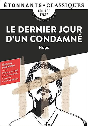 Livre Étonnants Classiques : Le dernier jour d'un condamné (Victor Hugo) (Livre d'occasion) -...