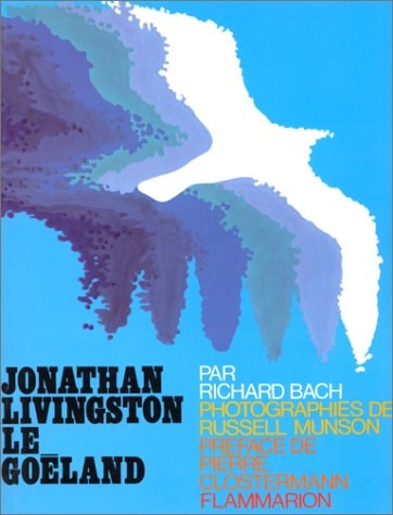 Livre Jonathan Livingston le goéland (Richard Bach) (Livre d'occasion) - ISBN 2080606417