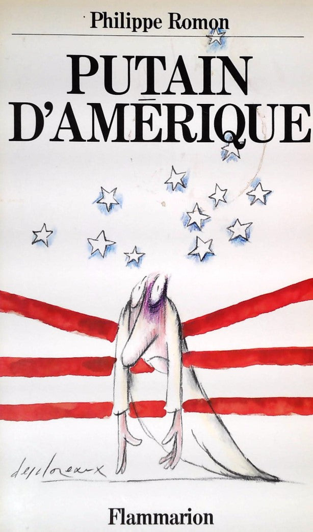 Livre Putain d'Amérique - Philippe Romon (Livre d'occasion) - ISBN 2080660578