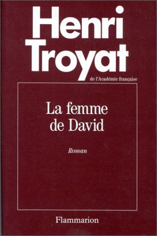 Livre La femme de David - Henri Troyat (Livre d'occasion) - ISBN 2080664336