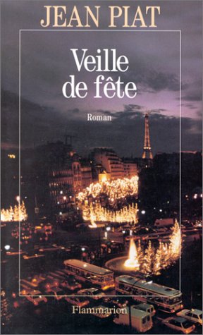 Livre Veille de fête - Jean Piat (Livre d'occasion) - ISBN 2080668293