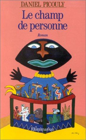 Livre Le champ de personne (Daniel Picouly) (Livre d'occasion) - ISBN 2080671278