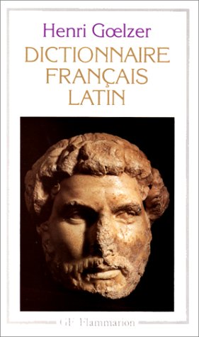 Livre Dictionnaire français-latin (Henri Goelzer) (Livre d'occasion) - ISBN 208070124X