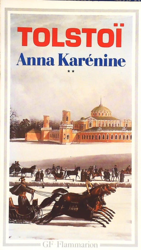 Livre Anna Karénine - Tolstoï (Livre d'occasion) - ISBN 2080704966