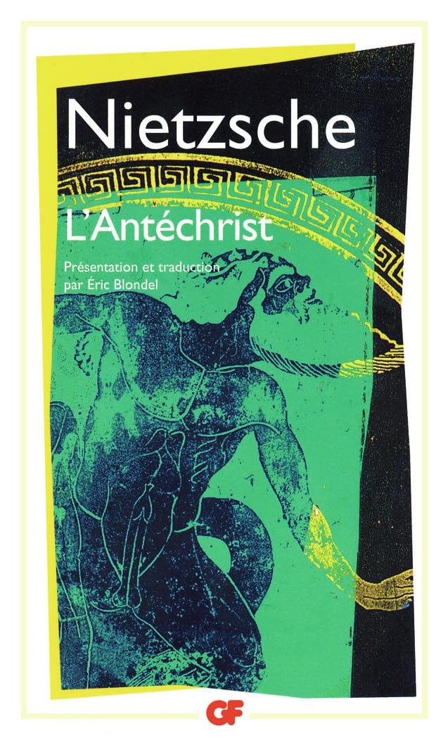 Livre L'Antéchrist (Friedrich Nietzsche) (Livre neuf) - ISBN 2080707531