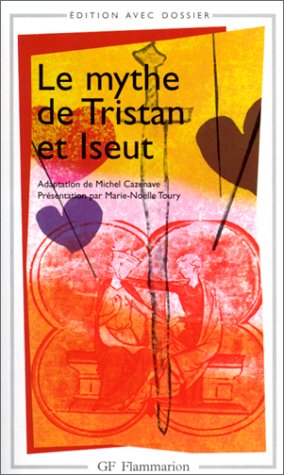 Livre Le mythe de Tristan et Iseult (Michel Cazenave) (Livre d'occasion) - ISBN 2080711334