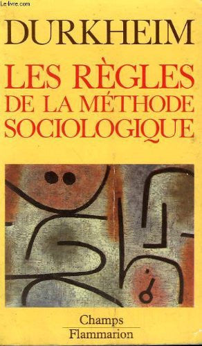 Livre Les règles de la méthode sociologique (Émile Durkheim) (Livre d'occasion) - ISBN 2080811983
