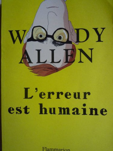 Livre L'erreur est humaine (Woody Allen) (Livre d'occasion) - ISBN 2081203677
