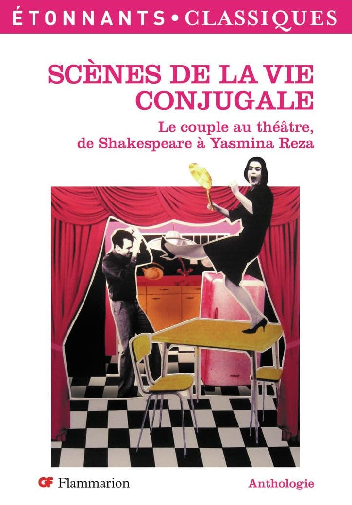 Livre Scènes de la vie conjugale : Le couple au théâtre, de Shakespeare à Yasmina Reza - Collecti...
