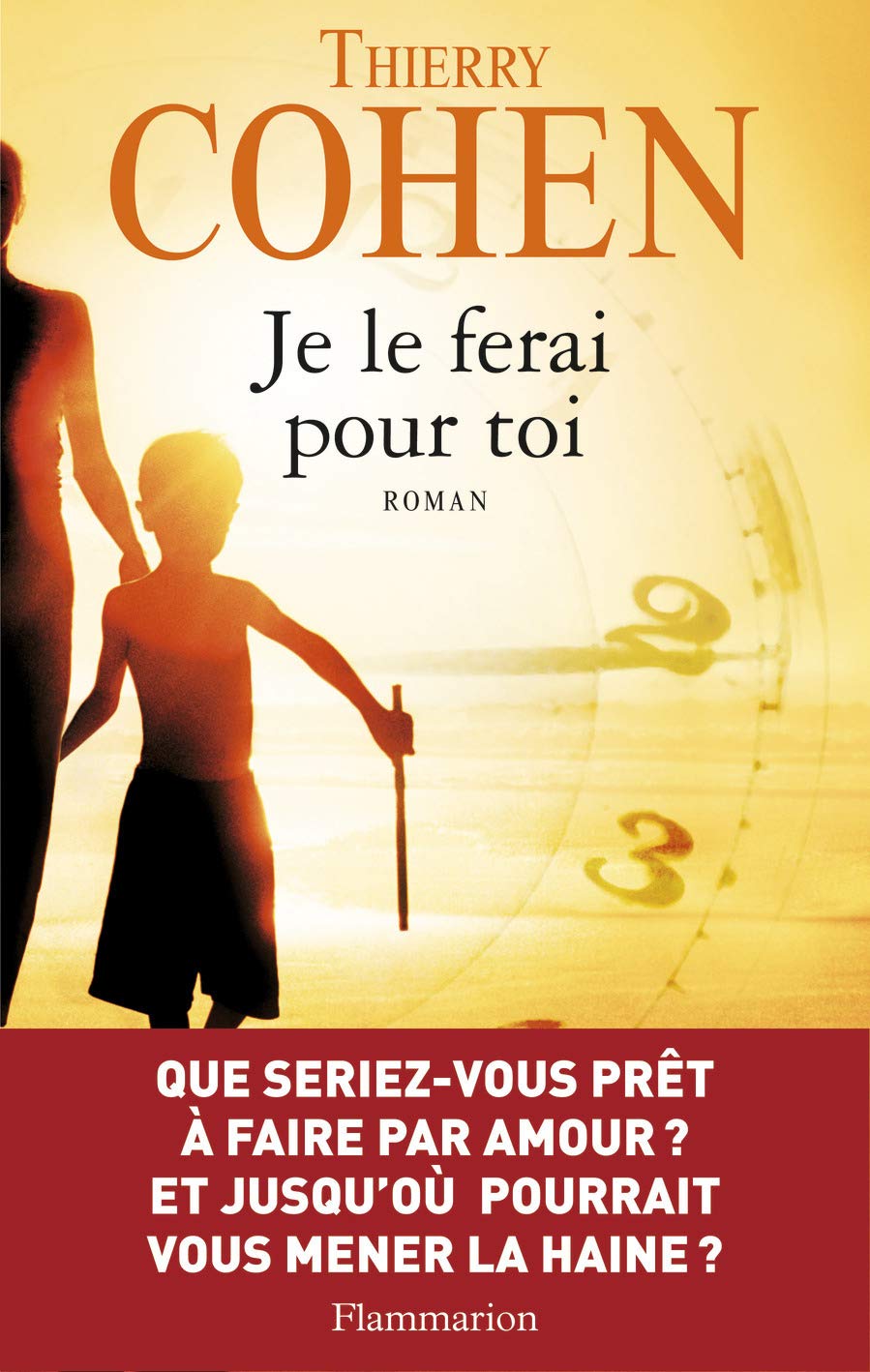Livre Je le ferai pour toi - Thierry Cohen (Livre d'occasion) - ISBN 2081223597