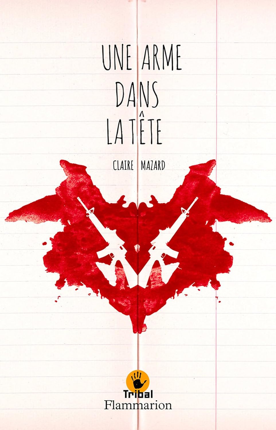 Livre Une arme dans la tête - Claire Mazard (Livre d'occasion) - ISBN 2081261138