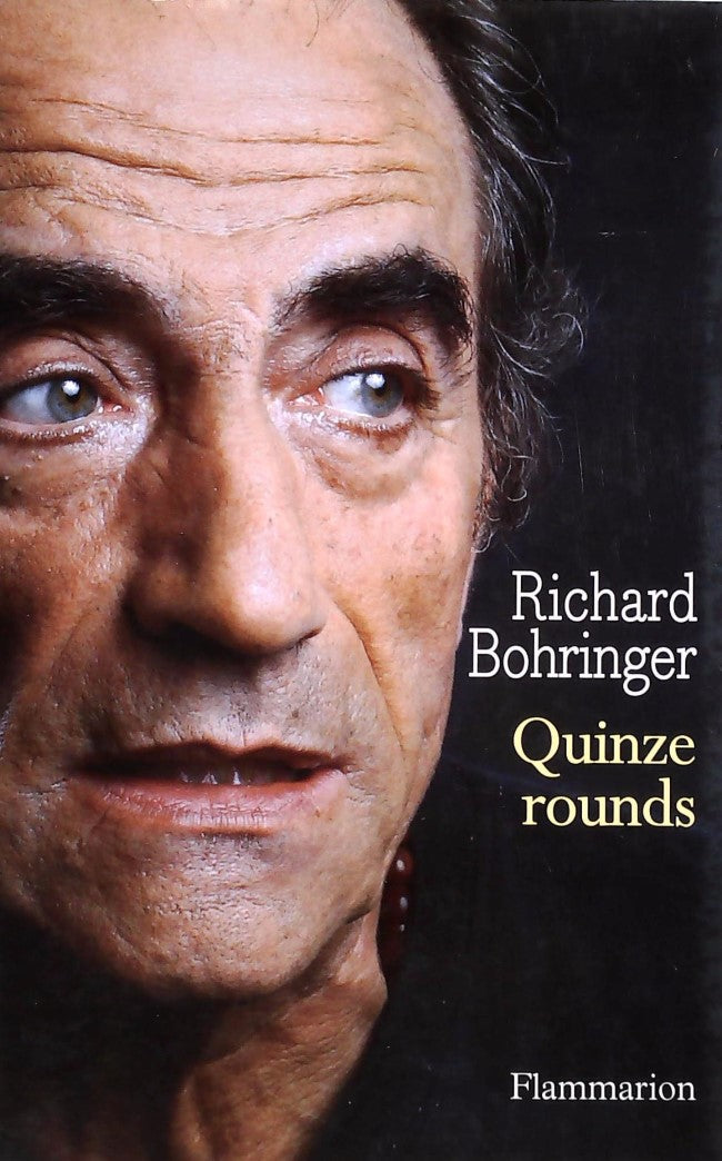 Livre Quinze rounds - Richard Bohringer (Livre d'occasion) - ISBN 2081284588