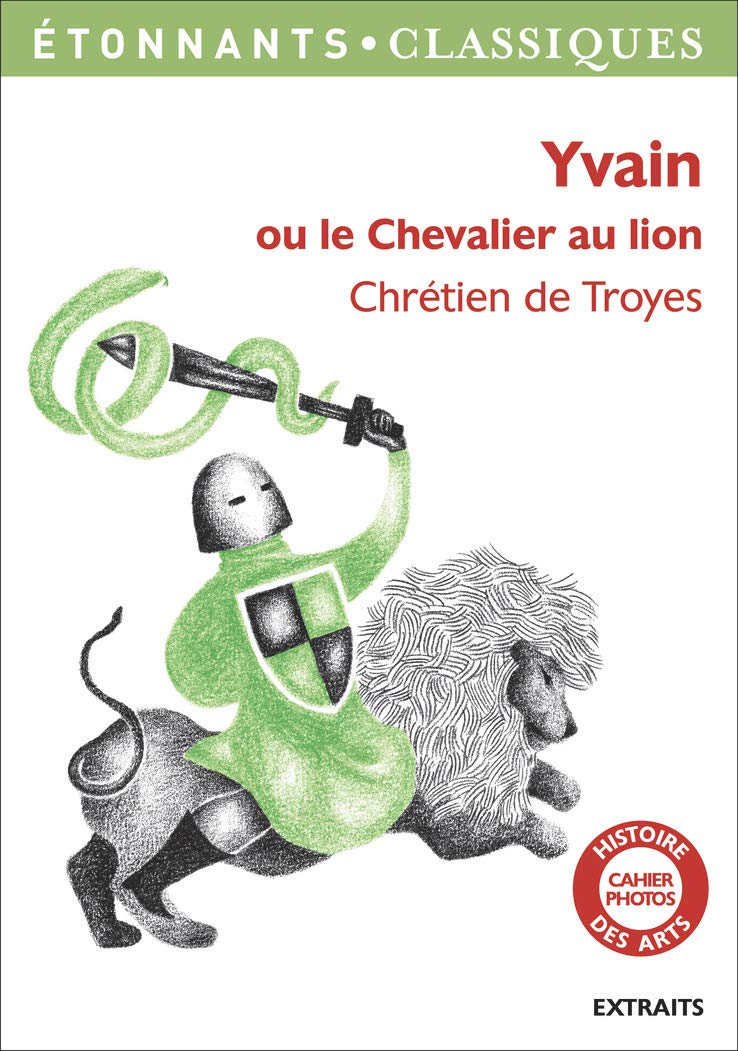 Livre ISBN 2081349388 Étonnants classiques : Yvain ou le Chevalier au lion (Chrétien de Troyes)