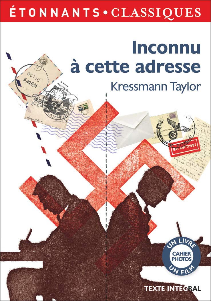 Livre Inconnu à cette adresse - Kathrine Kressmann Taylor (Livre d'occasion) - ISBN 2081408619