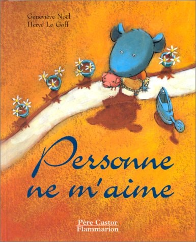 Livre Personne ne m'aime (Geneviève Noël / Hervé Le Goff) (Livre d'occasion) - ISBN 2081609487