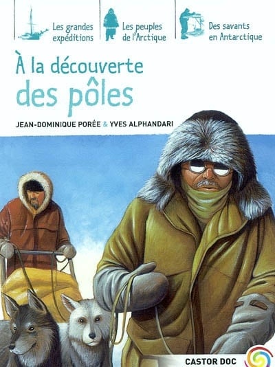 Livre ISBN 2081612879 À la découverte des pôles (Jean-Dominique Porée)