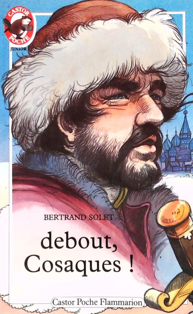 Livre Debout, Cosaques! - Bertrand Solet (Livre d'occasion) - ISBN 2081621029