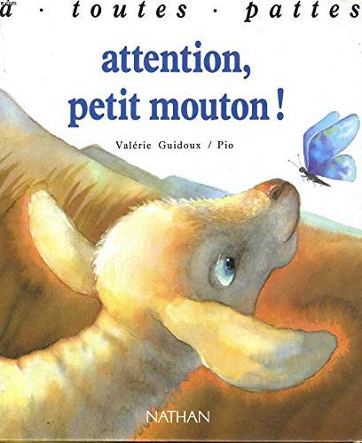Livre Attention, petit mouton ! - Valérie Guidoux (Livre d'occasion) - ISBN 2092013777
