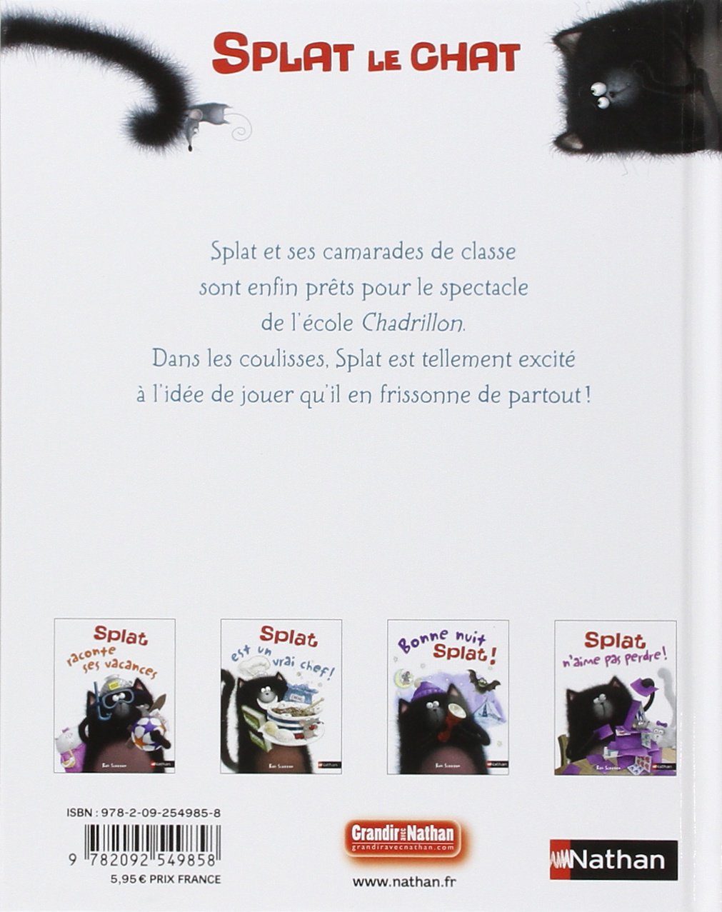 Livre Splat fait son spectacle! - Rob Scotton (Livre d'occasion) - ISBN 2092549855