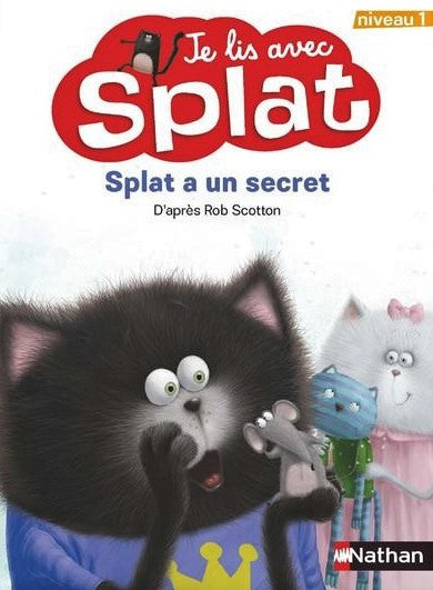 Je lis avec Splat : Splat a un secret - Rob Scotton