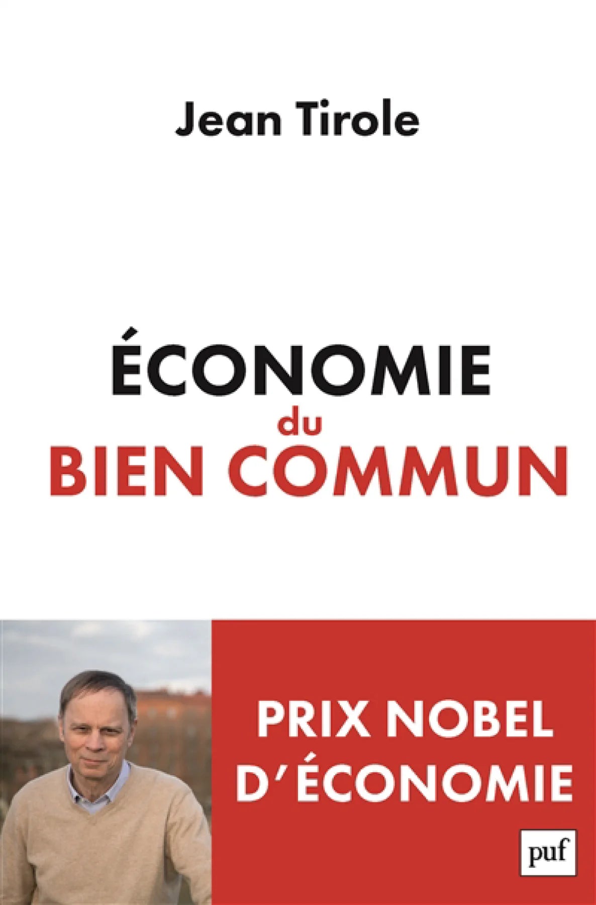 Livre Économie du bien commun (Jean Tirole) (Livre d'occasion) - ISBN 2130729967