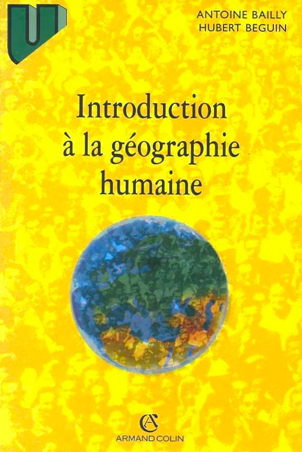 Livre Introduction à la géographie humaine - Antoine Bailly (Livre d'occasion) - ISBN 2200019939