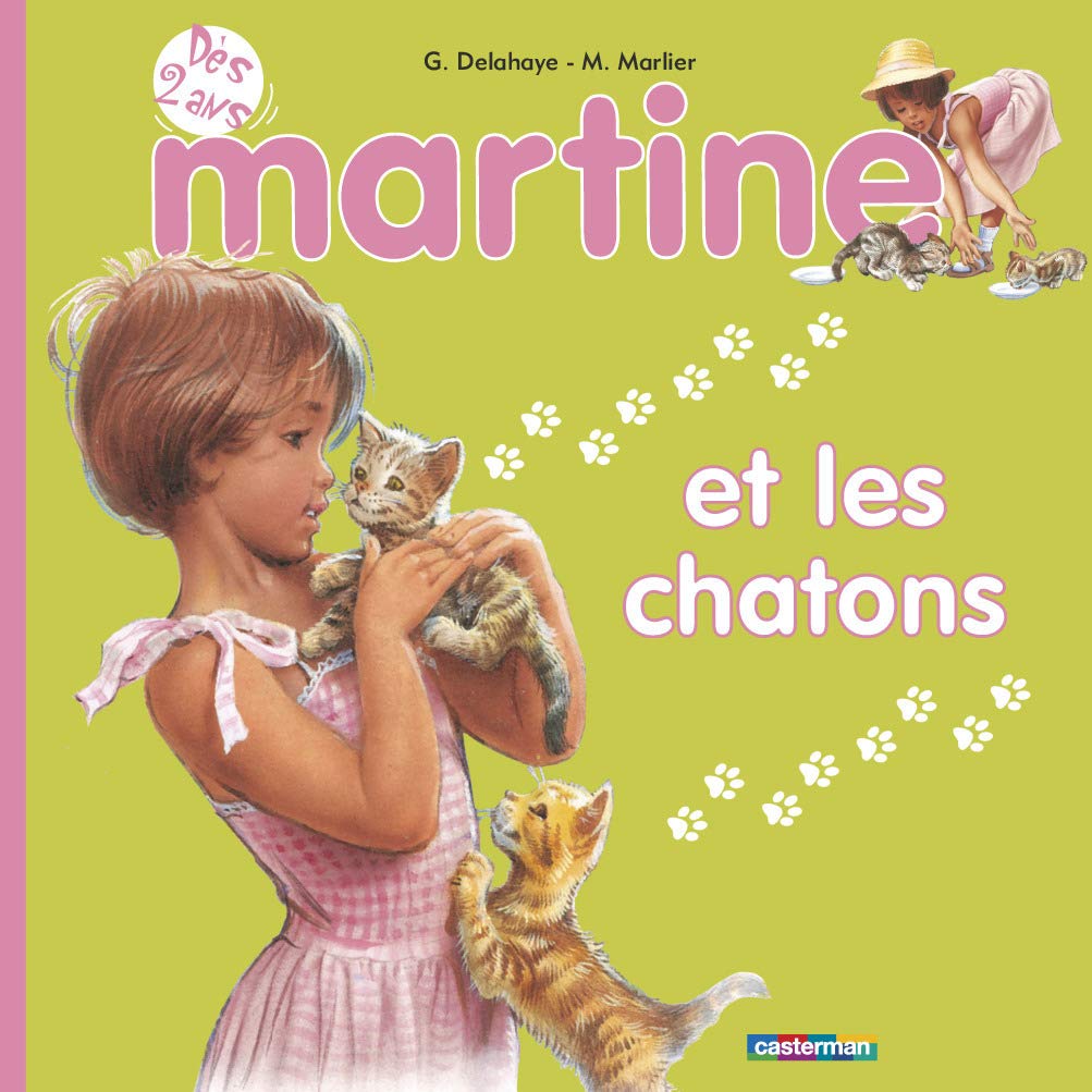 Martine et les chatons - Gilbert Delahaye