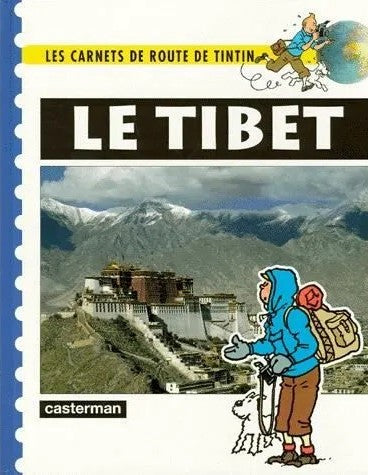 Les carnets de route de Tintin : Le Tibet - Martine Noblet