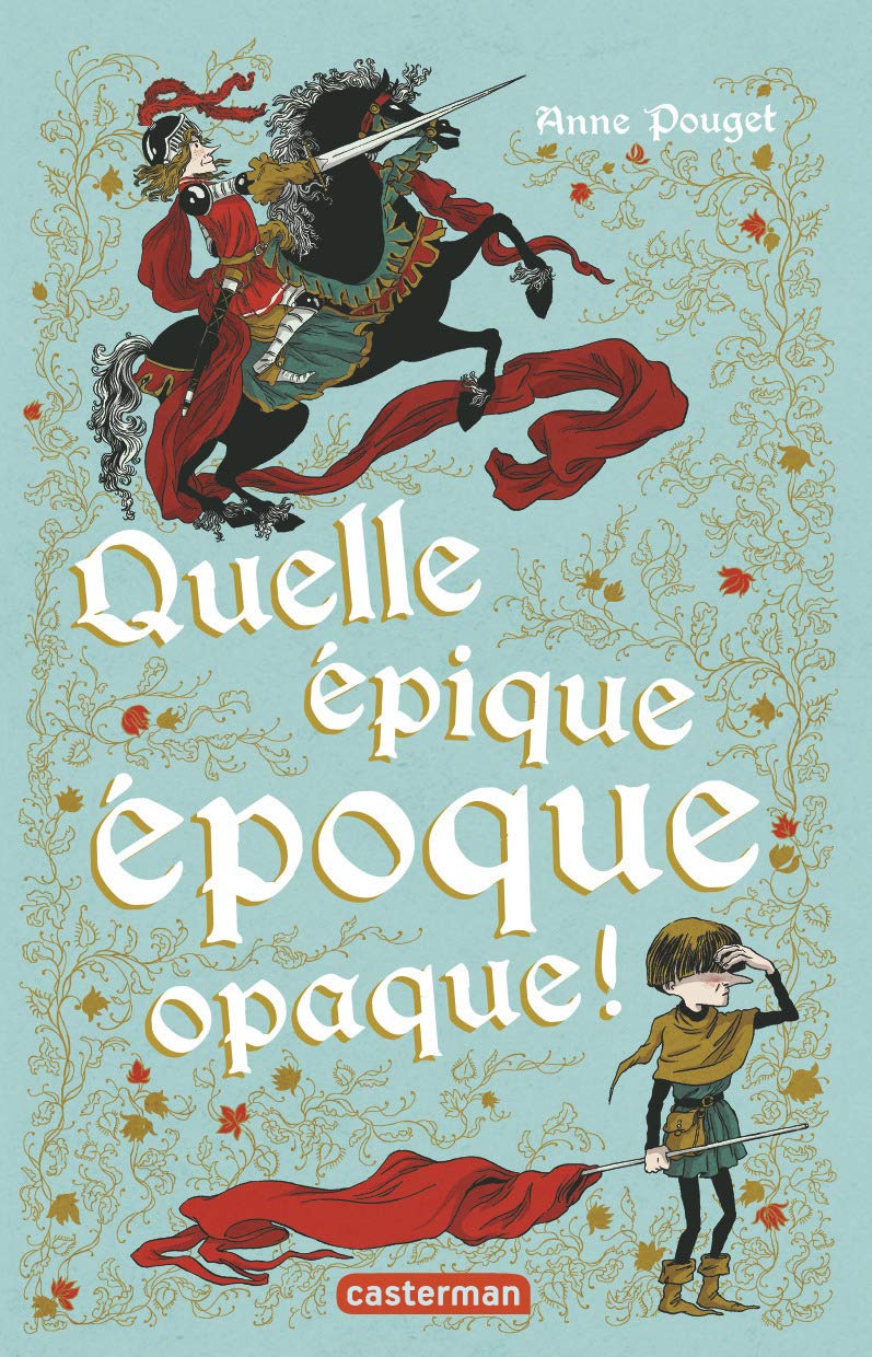 Livre Quelle épique époque opaque! - Anne Pouget (Livre d'occasion) - ISBN 2203063815