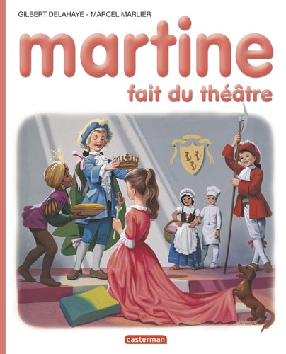 Livre Martine fait du théâtre (Gilbert Delahaye) (Livre d'occasion) - ISBN 2203101075