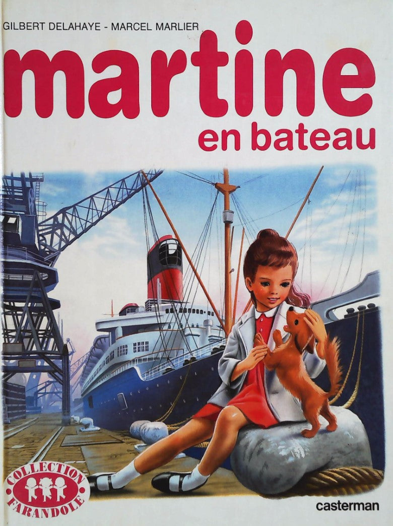 Livre Martine en bateau - Gilbert Delahaye (Livre d'occasion) - ISBN 2203101105