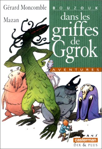 Livre Bouzouk dans les griffes de Gnork - Gérard Moncomble (Livre d'occasion) - ISBN 220311911X