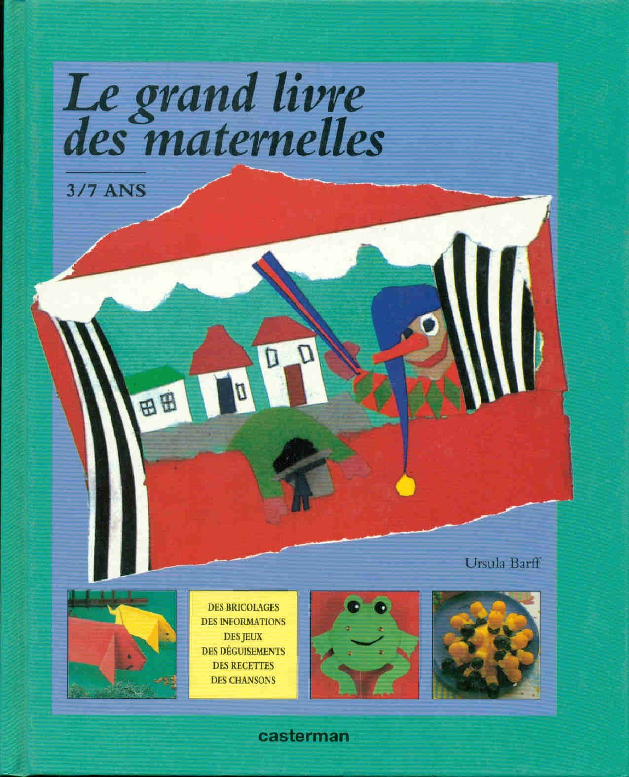 Livre Le grand livre des maternelles - Ursula Barff (Livre d'occasion) - ISBN 2203144203