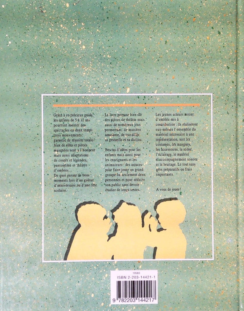 Livre Théâtre d'enfants : Comment monter un spectacle? - Gisela Walter (Livre d'occasion) - ISBN ...