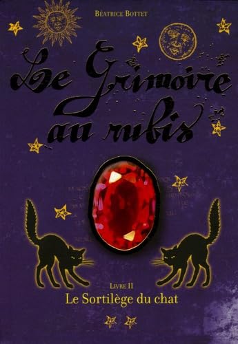 Le grimoire au rubis : Cycle 1 # 2 : Le sortilège du chat - Béatrice Potter