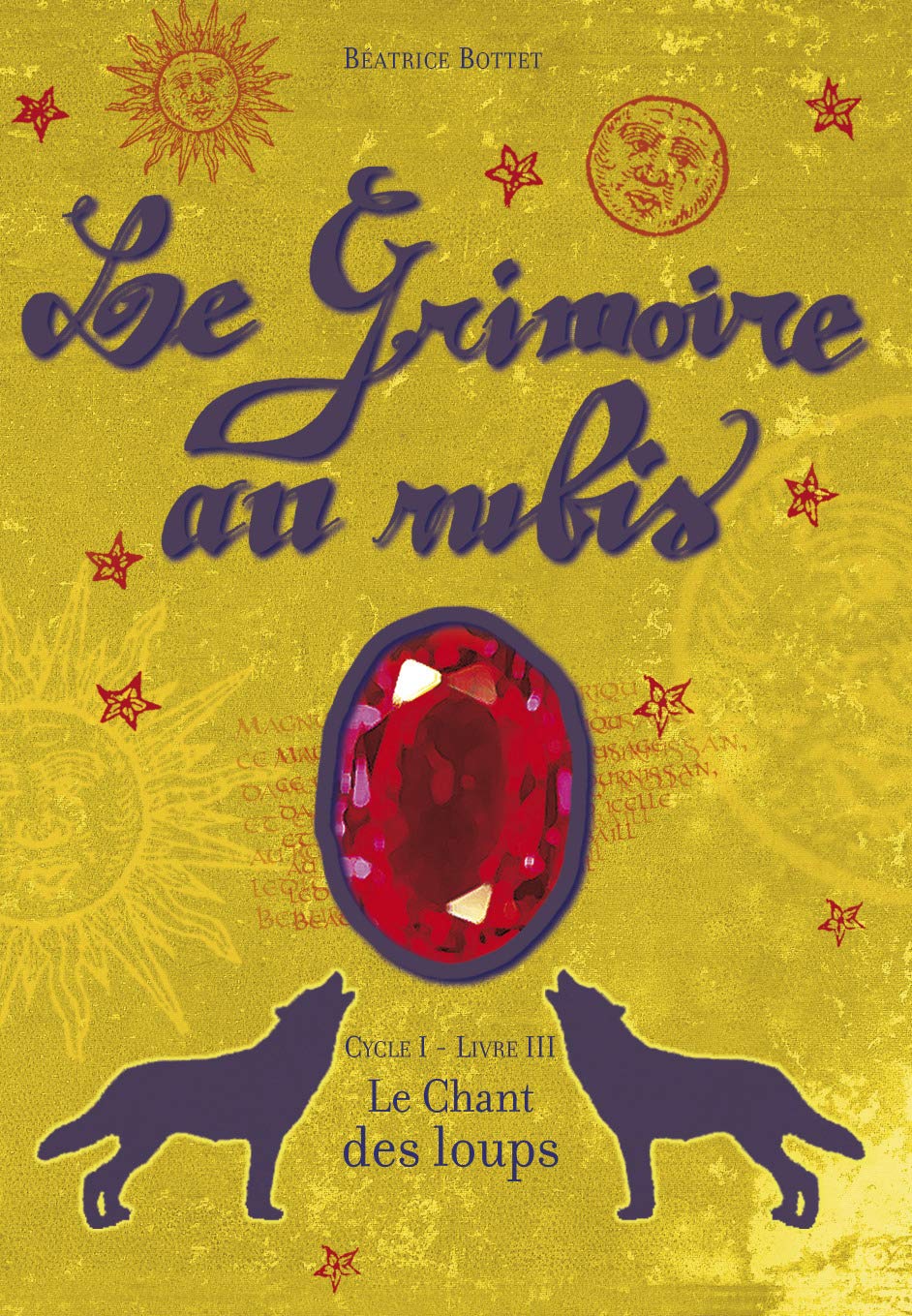 Livre Le chant des loups - Béatrice Bottet (Livre d'occasion) - ISBN 2203155205
