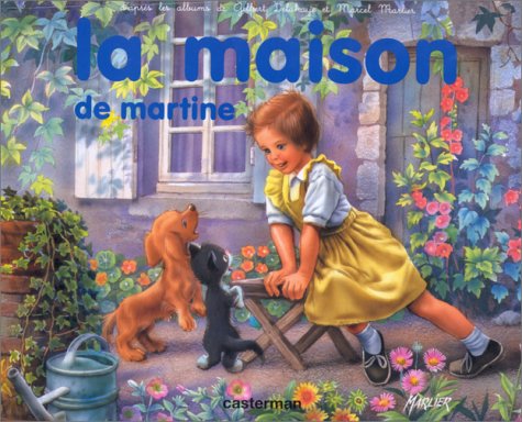 Martine : La maison de Martine (Livre 3D)