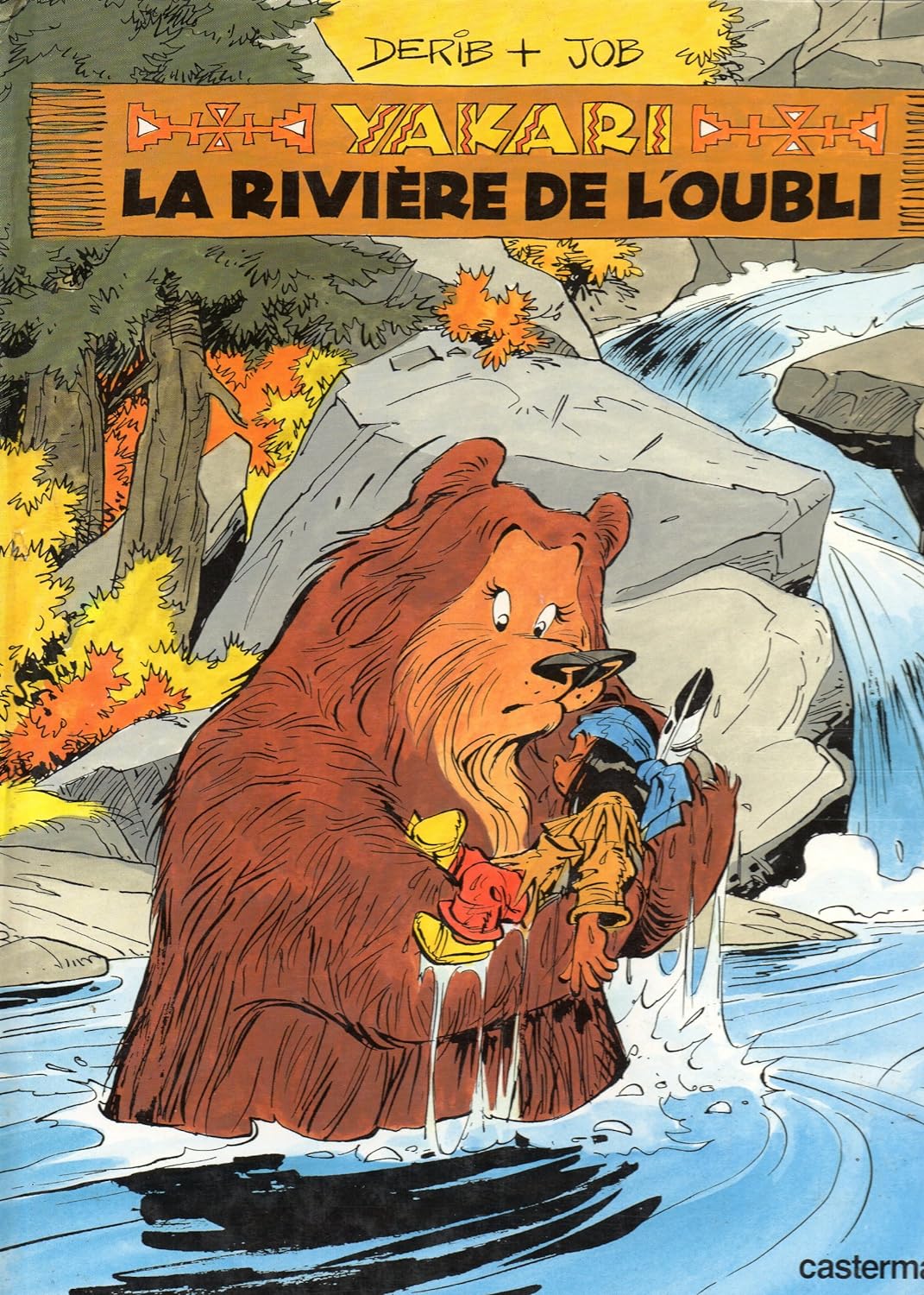 Yakari # 15 : La rivière de l'oubli - Derib