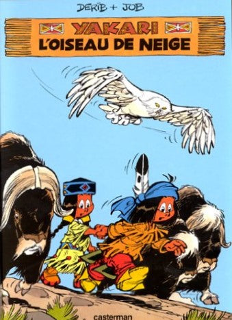 Yakari # 18 : L'oiseau de neige - Derib