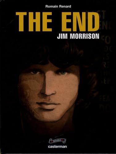 The End, Jim Morrison - Romain Renard