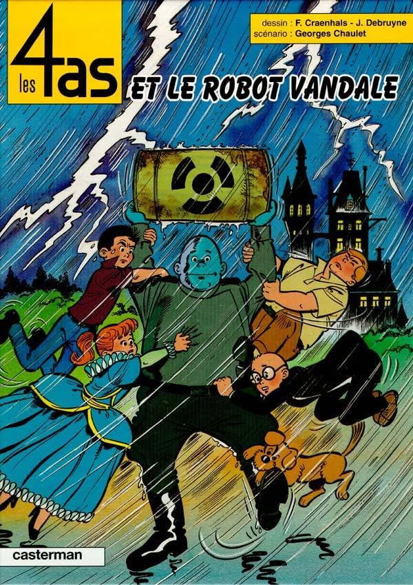 Les 4 As # 32 : Les 4 As et le robot vandale - François Craenhals