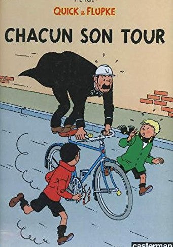 Quick&Flupke : Chacun son tour - Hergé