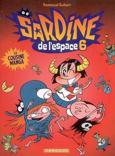 Sardine de l'espace # 6 : La cousine manga - Emmanuel Guibert
