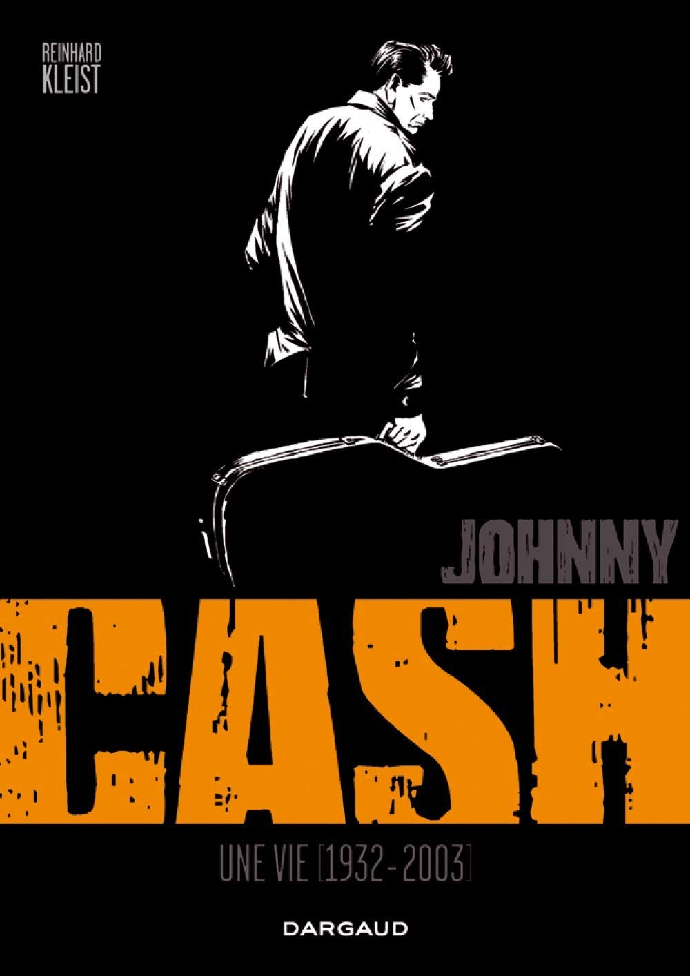 Livre Johnny Cash : Une vie (1932-2003) (Reinhard Kleist) (Livre d'occasion) - ISBN 2205060430