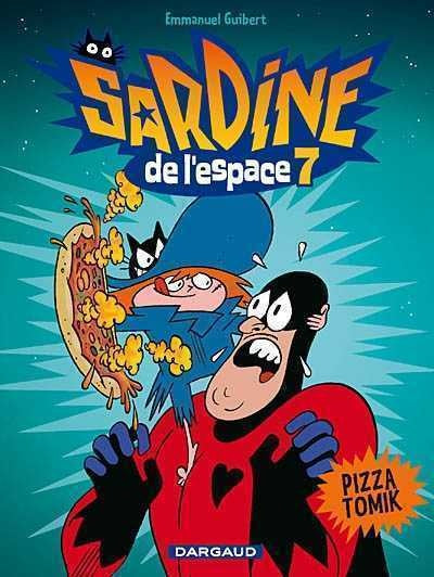 Sardine de l'espace # 7 : Pizza Tomik - Emmanuel Guibert
